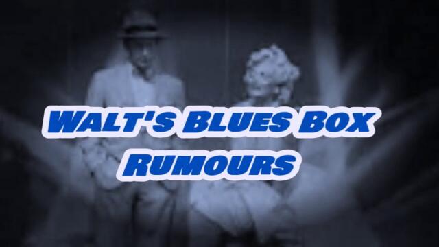 Walt's Blues Box - Rumours - С BG субтитри