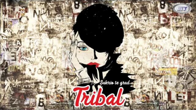 TRIBAL® - Razlog (Official Audio)