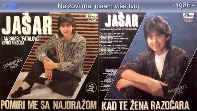 Jasar Ahmedovski FT. SNEZANA DJURISIC - Ne zovi me, nisam vise tvoj - (Audio 1986)