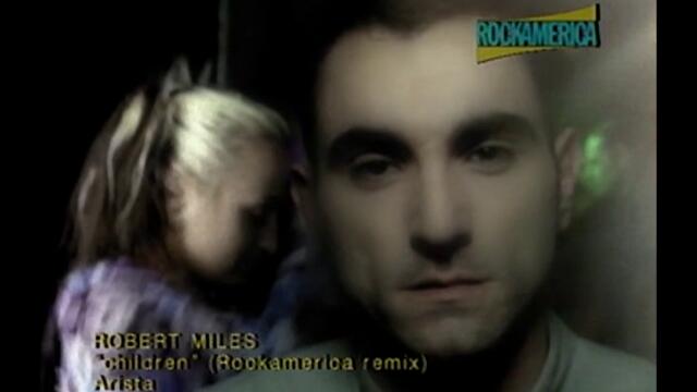 Robert Miles-Children (Rockamerica Remix)