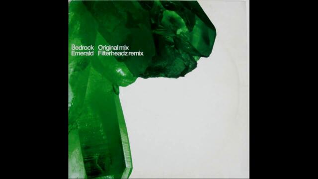 Bedrock ‎– Emerald (Filterheadz Remix)