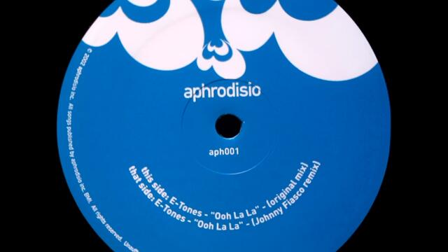 E -Tones - Ooh La La (Johnny Fiasco Remix)