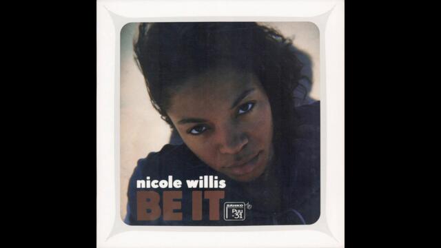 Nicole Willis - Just the Way [PUU-31LP]