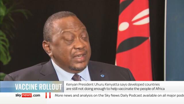 COVID-19: Kenyan president warns against 'vaccine nationalism'