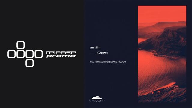 amháin - Crowe (RIGOONI Remix) [The Purr]
