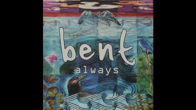 Bent - Always (Ashley Beedle's Mahavishnu Remix)