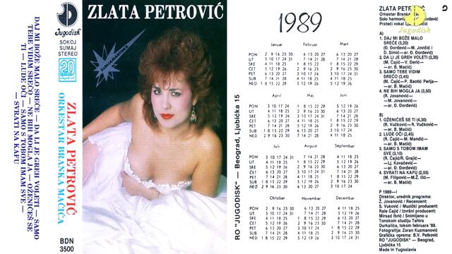 Zlata Petrovic - Samo tebe vidim sreco - (Audio 1989)