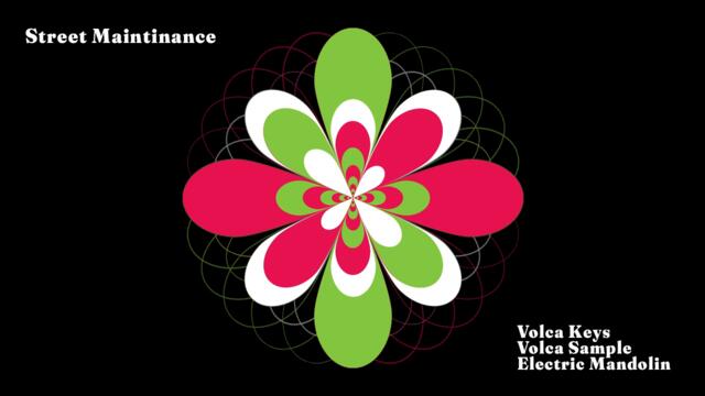 Street Maintinance - Electro Folk w Electric Mandolin, Volca Sample + Keys