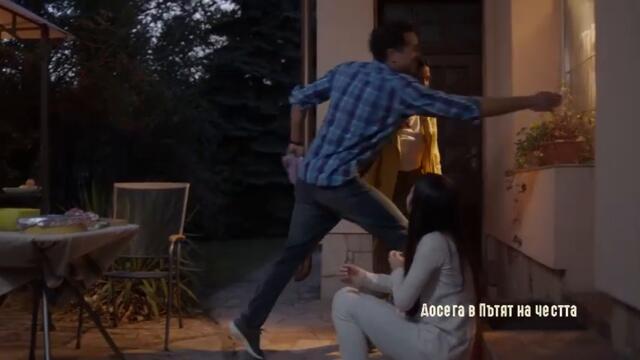 Пътят на честта - Епизод 31, Сезон 1