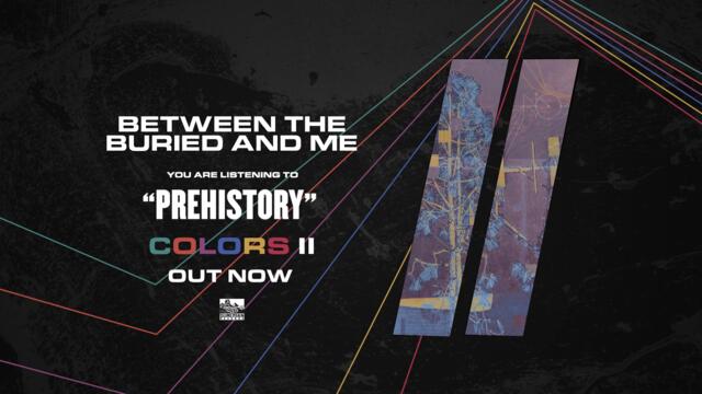 BETWEEN THE BURIED AND ME - Prehistory