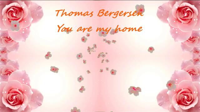 Thomas Bergersen - You are my home