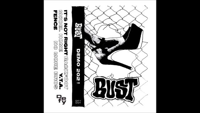 Bust - "Demo 2021" (Full EP)