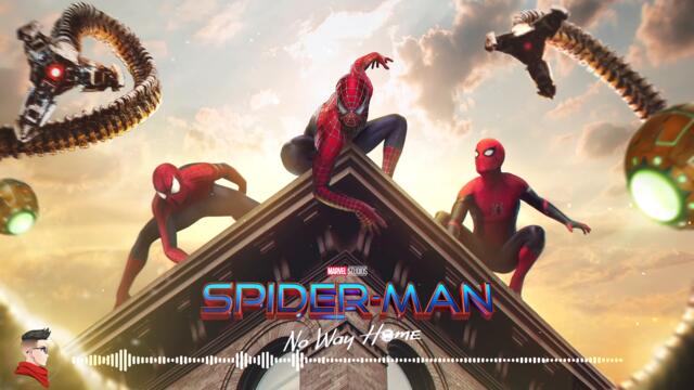 SPIDER-MAN: No Way Home Teaser Trailer Music | EPIC VERSION