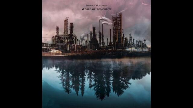 Invisible Movement - World of Tomorrow