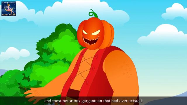 Тиквеният великан | The Pumpkin Giant in Bulgarian | Bulgarian Fairy Tales.