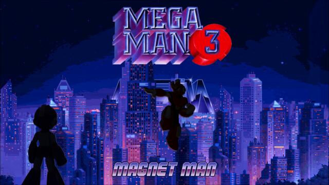 MegaMan 3 - Magnet Man (Neon X remix)