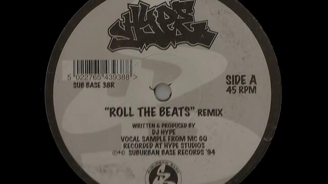 Roll the Beats Remix - DJ Hype