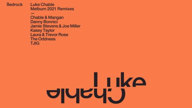 Luke Chable - Melburn (Chable & Mangan Remix) [Official Audio]