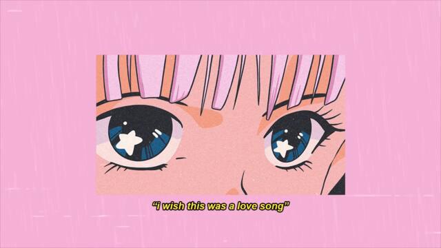 i wish this was a love song