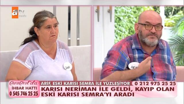 Arif'in eski karısı Semra'dan şok sözler! - @Esra Erol'da 15 Eylül 2021