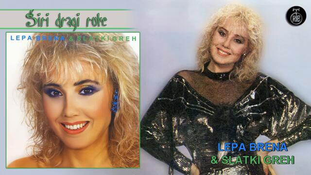 Lepa Brena - Siri dragi ruke - (Official Audio 1986) (1)