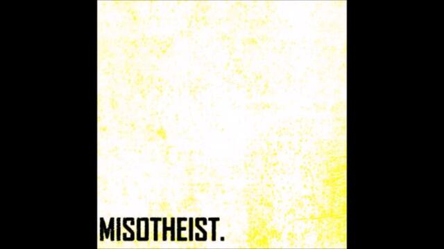 Ego Death - Misotheist