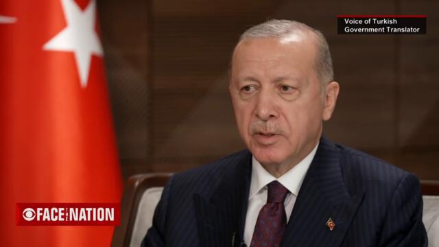 Extended interview: Turkish President Recep Tayyip Erdoğan on "Face the Nation"