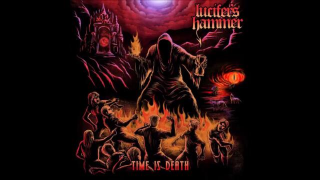 Lucifer's Hammer - Traitors Of The Night