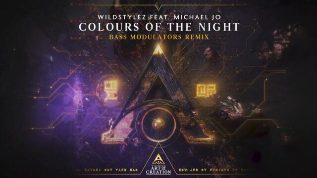 Wildstylez feat. Michael Jo - Colours of the Night (Bass Modulators Remix)