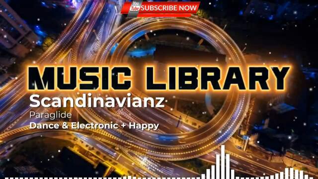 Scandinavianz - Paraglide [No Copyright Music]