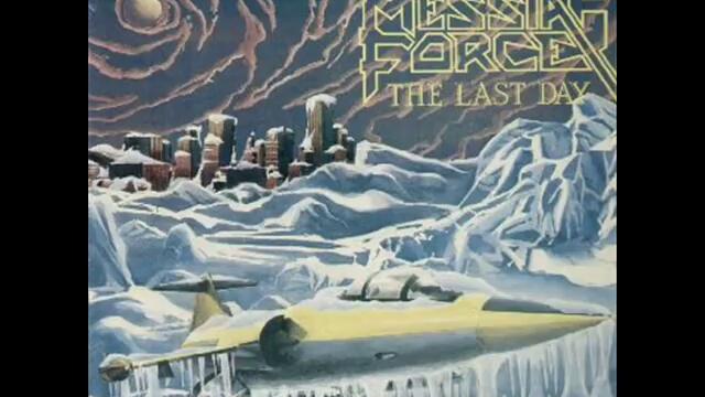 Messiah Force- The Last Day (FULL ALBUM) 1987