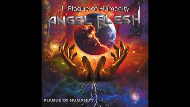 Plague of Humanity - Angel Flesh (Full EP)
