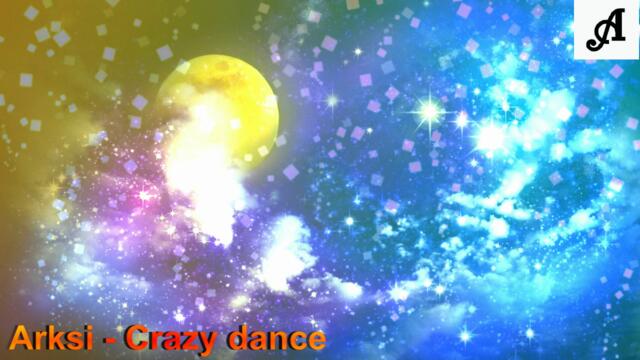 Crazy Dance
