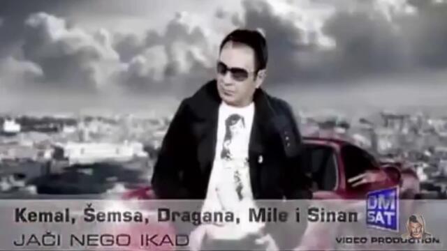 ✍️  Kemal, KM Semsa, Sinan, Mile & Dragana - Jaci nego ikad - (Official Video 2008)