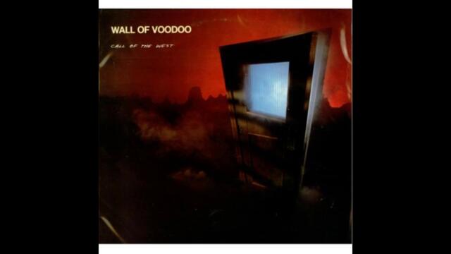 Wall Of Voodoo - Call Of The West (Full Album) - Part 1