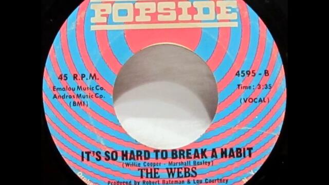 The Webs ‎- It's So Hard To Break A Habit - SOUL 1968