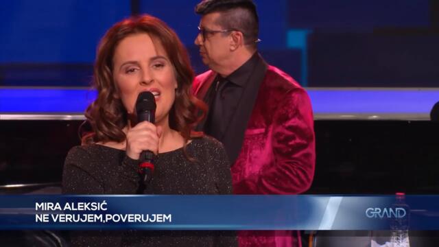 Mira Aleksic - Ne verujem poverujem -  (Tv Grand 14.02.2022.)