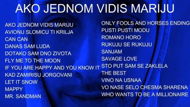 Ako jednom vidis Mariju Instrumental Show - Part 2 (2022)
