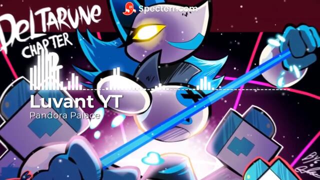 Deltarune Remix - Pandora Palace (Queen's Mansion Theme)