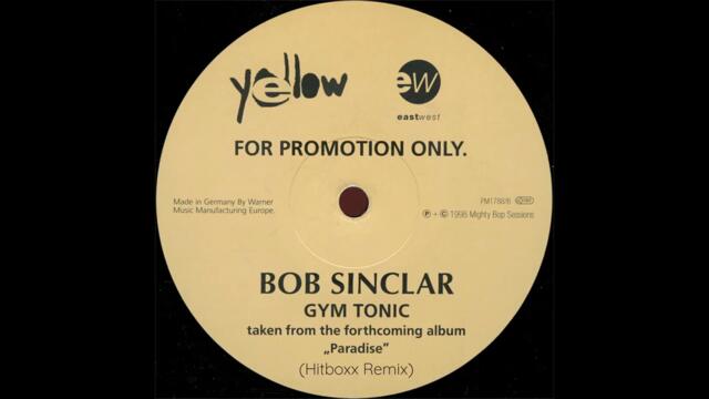 Thomas Bangalter / Bob Sinclar - Gym Tonic (Hitboxx remix)