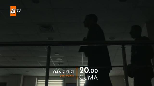 Yalnız Kurt 6. Bölüm Fragmanı @Yalnız Kurt