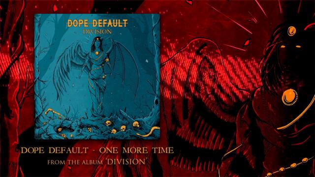 Dope Default  -  One More Time (official visualizer)