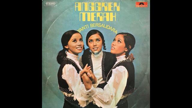 The Yanti Sisters - Anggrek Merah [Indonesia/Singapore] Psych Soul (1970)