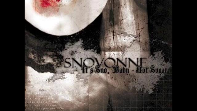 Snovonne - It's Sno, Baby, Not Sugar (studio version)