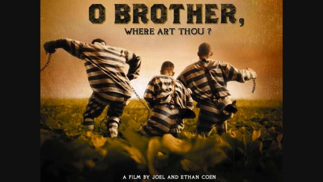 O Brother, Where Art Thou (2000) Soundtrack - I am a Man of Constant Sorrow (Radio)