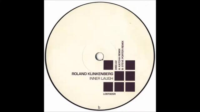 Roland Klinkenberg ‎– Inner Laugh (Katcha Remix)