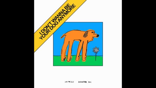 No Frills - I Don't Wanna Be Your Dog Anymore