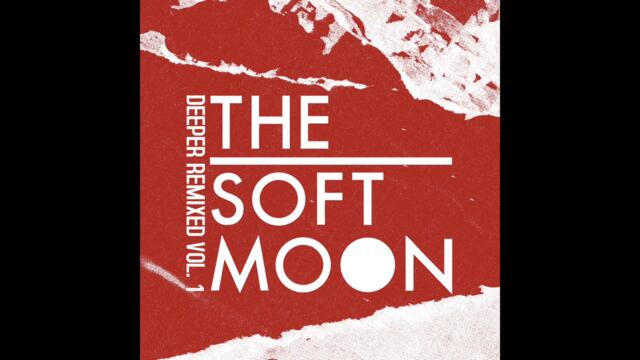 The Soft Moon // Desertion (Phase Fatale Remix)