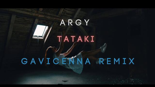 Argy - Tataki (Gavicenna Remix)