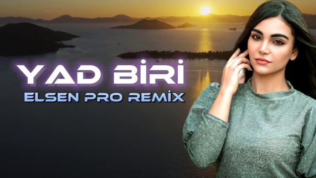 Elsen Pro - Yad Biri (Nicat & Elçin) Tiktok Remix